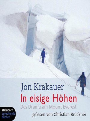 cover image of In eisige Höhen--Das Drama am Mount Everest (Ungekürzt)
